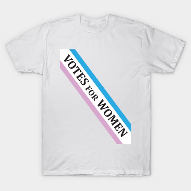 Votes For Women T-Shirt by VirGigiBurns